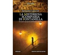 La misteriosa scomparsa di Fontanella (Nuova narrativa Newton)