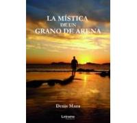 La Mística De Un Grano De Arena
