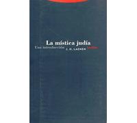 La Mística Judía. Una Introducción (Estructuras y Procesos. Religión)