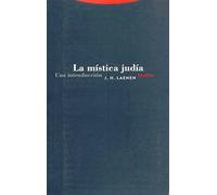 La Mística Judía. Una Introducción (Estructuras y Procesos. Religión)