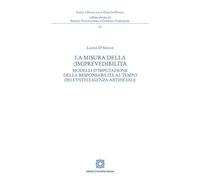 La misura della (im)prevedibilità (Fonti e studi per il diritto penale)