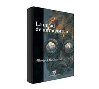 LA MITAD DE UN MONSTRUO (MATERIA OSCURA)
