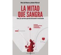 La mitad que sangra