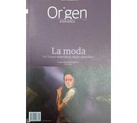La moda: Del objeto material al objeto simbólico: 28 (Cuadernos de Atapuerca. Origen)