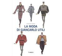 La moda di Giancarlo Utili (Mimesis)