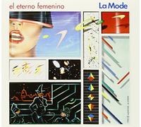 La Mode - El Eterno Femenino
