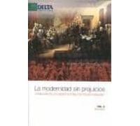 La Modernidad Sin Perjuicios: La Religion En Los Asuntos Publicos Esta
