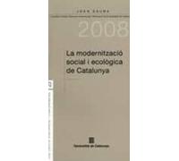 La Modernitzacio Social I Ecologica De Catalunya