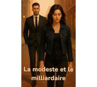 La Modeste et le Milliardaire