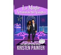 La Moglie Accidentale del Vampiro: Nocturne Falls