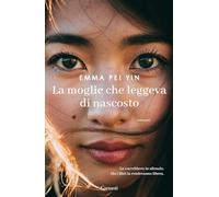 La moglie che leggeva di nascosto (Narratori moderni)