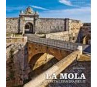 La Mola. Fortalesa Isabel Ii