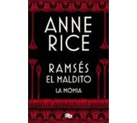 La Momia (o Ramses El Maldito)