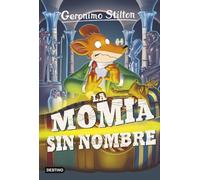 La momia sin nombre: Geronimo Stilton 41