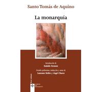 La monarquía – Clásicos del Pensamiento – Tecnos