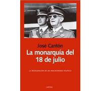 La Monarquía Del 18 De Julio
