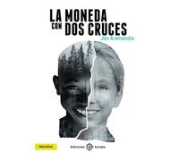 LA MONEDA CON DOS CRUCES | Jon Aramendía Huarte