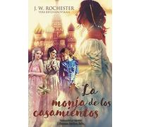 La Monja de los Casamientos (Conde J.W. Rochester)