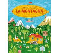 La montagna. Ediz. a colori (Primi libri)