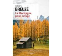 La Montagne Pour Refuge (ebook)