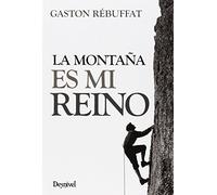 La montaña es mi reino (SIN COLECCION)