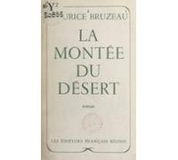 La Montée Du Désert (ebook)