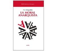 La Moral Anarquista