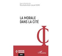 La morale dans la cité (Ouverture Philosophique)