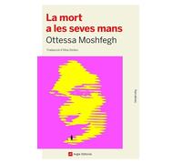 La Mort A Les Seves Mans: 131 (Narratives)