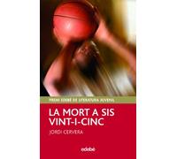 LA MORT A SIS VINT-I-CINC: 53 (PERISCOPI)