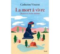 La Mort À Vivre (ebook)