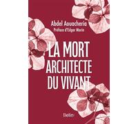 La mort, architecte du vivant