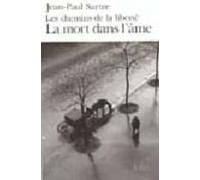 La Mort Dans L Ame (les Chemins De La Liberte 3)