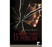 La Mort Dans Le Miroir (harlequin Mira) (ebook)