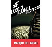 La mort de Clara: Prix du Masque de l'année 2015
