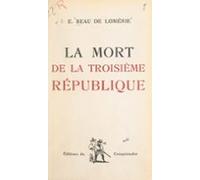 La Mort De La Troisième République (ebook)