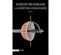 La mort del comanador 2 (EMPURIES NARRATIVA)