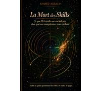 La Mort des Skills: Ce que l'IA révèle sur vos talents et ce que vos compétences vous cachent