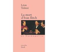La mort d'Ivan Ilitch suivi de Maître et serviteur