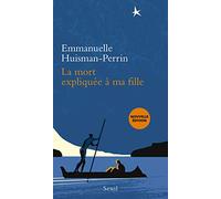 La Mort expliquée à ma fille