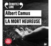 La Mort Heureuse (audiolibro)
