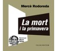 La Mort I La Primavera (audiolibro)