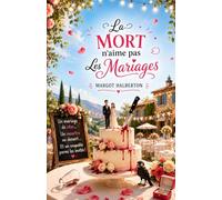 La Mort n'aime pas Les Mariages