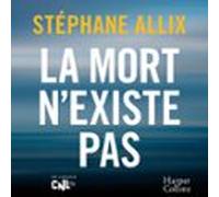 La Mort Nexiste Pas (audiolibro)