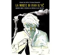 La morte di Ivan Il'ič: Graphic novel ispirata all'opera di Lev Tolstoj (BALLON DI CHINA)
