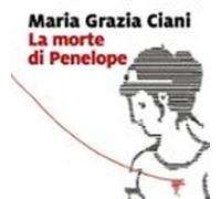 La Morte Di Penelope (audiolibro)