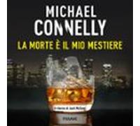 La Morte È Il Mio Mestiere (audiolibro)