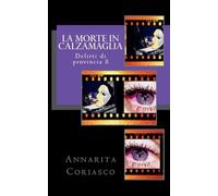 La morte in calzamaglia - Delitti di provincia 8