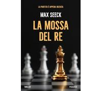 La mossa del re (Thriller)
