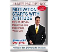La motivación comienza con la actitud - Cómo repostar, recargar y reenergizar su vida - Seminarios a pedido Video de entrenamiento de desarrollo personal - Altavoz James Malinchak - Incluye [DVD]